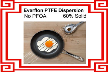 PTFE Dispersion / 60% Solid Content / Non Stock Coating Grade / Aqueous Liquid / No PFOA /